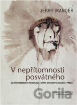 V nepřítomnosti posvátného