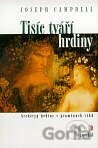 Tisíc tváří hrdiny
