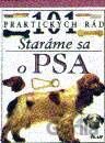 101 praktických rád - Staráme sa o psa
