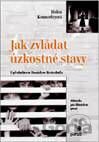 Jak zvládat úzkostné stavy