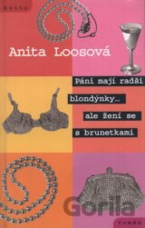 Páni mají radši blondýnky... ale žení se s brunetkami