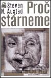 Proč stárneme