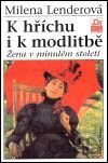 K hříchu i k modlitbě