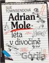 Adrian Mole - léta v divočině