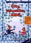 City, sexualita, AIDS