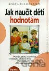 Jak naučit děti hodnotám