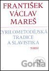 Cyrilometodějská tradice a slavistika
