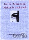 Přízeň trýzně