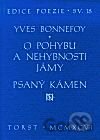 O pohybu a nehybnosti jámy. Psaný kámen