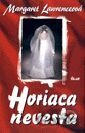 Horiaca nevesta