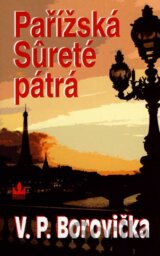 Pařížská Sûreté pátrá
