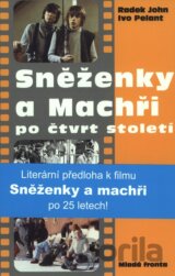 Sněženky a machři po čtvrt století