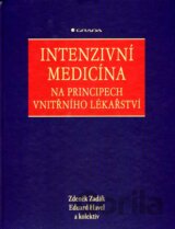 Intenzivní medicína na principech vnitřního lékařství