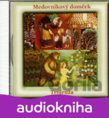 Medovníkový Domček/Trojruža