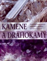 Kamene a drahokamy