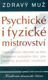 Psychické i fyzické mistrovství