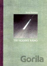 Tri hodiny ráno