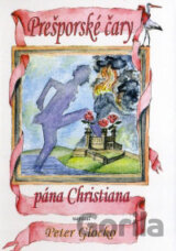 Prešporské čary pána Christiana