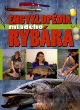 Encyklopédia mladého rybára