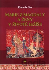 Marie z Magdaly a ženy v životě Ježíše