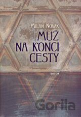 Muž na konci cesty