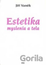 Estetika myslenia a tela