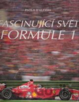 Fascinující svět formule 1