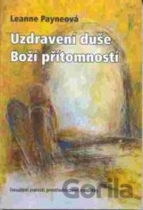 Uzdravení duše Boží přítomností