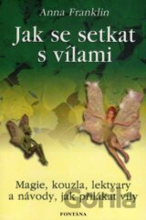 Jak se setkat s vílami