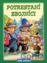 Potrestaní zbojníci