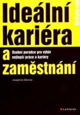 Ideální kariéra a zaměstnání