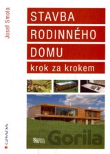 Stavba rodinného domu krok za krokem
