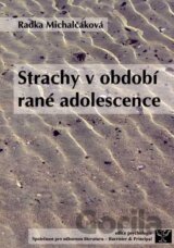 Strachy v období rané adolescence