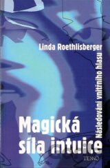 Magická síla intuice