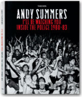 I'll Be Watching You: Inside The Police 1980-83