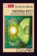 Ohnisko reči alebo mlčanlivá hĺbka horizontu