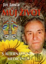 Můj život s alternativní medicínou