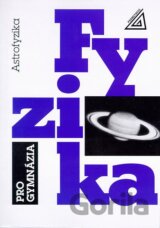 Fyzika pro gymnázia