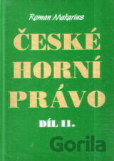 České horní právo díl. II
