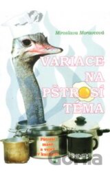 Variace na pštrosí téma