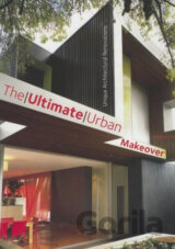 The Ultimate Urban Makeover