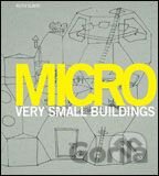 Micro: Very Small Buildings