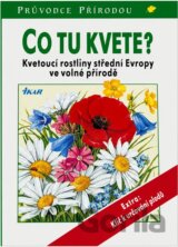 Co tu kvete? - 2. vydání - Steinbach