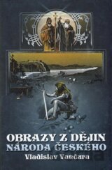 Obrazy z dějin národa českého