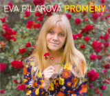 Eva Pilarová: Proměny