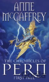 The Chronicles Of Pern: First Fall