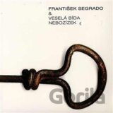 SEGRADO FRANTISEK & VESELA BIDA: NEBOZIZEK