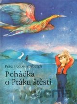 Pohádka o Ptáku štěstí