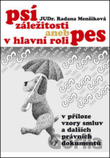 Psí záležitosti aneb v hlavní roli pes