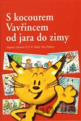 S kocourem Vavřincem od jara do zimy